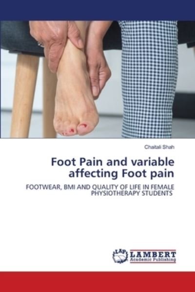 Cover for Shah · Foot Pain and variable affecting F (N/A) (2021)