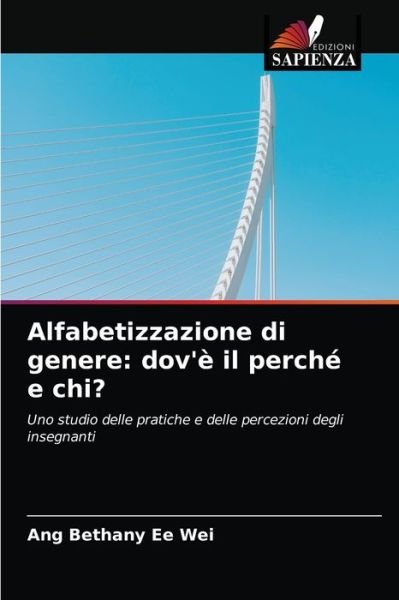 Cover for Ang Bethany Ee Wei · Alfabetizzazione di genere (Pocketbok) (2021)