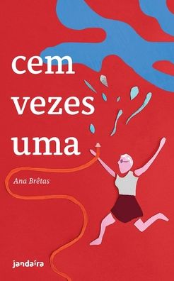 Cover for Ana Brêtas · Cem vezes uma (Paperback Book) (2021)