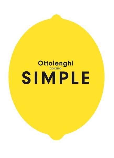 Cover for Yotam Ottolenghi · Cocina simple (Hardcover Book) (2020)