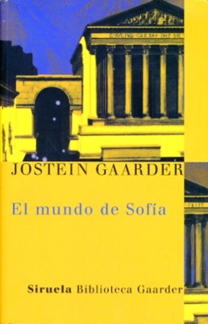 El mundo de Sofia - Jostein Gaarder - Fanituote - Ediciones Siruela S.A. - 9788478448159 - torstai 2. syyskuuta 2004