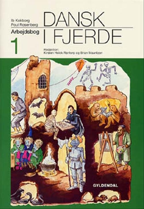 Cover for Ib Kokborg; Poul Rosenberg · Dansk i ... 3. - 6. klasse: Dansk i fjerde (Hæftet bog) [1. udgave] (2000)