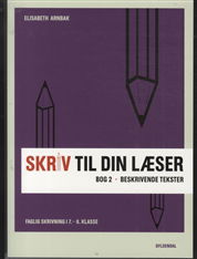 Cover for Elisabeth Arnbak · Skriv til din læser: Skriv til din læser 2 (Sewn Spine Book) [1. wydanie] (2012)