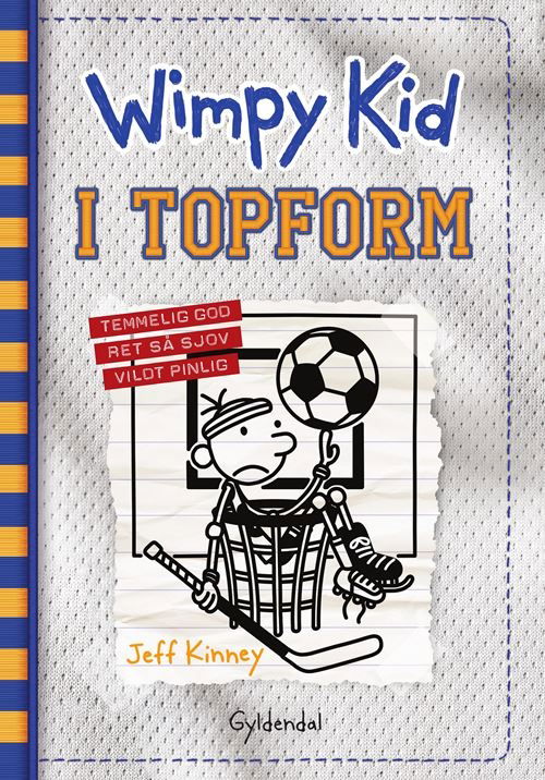 Cover for Jeff Kinney · Wimpy kid: Wimpy Kid 16 - I topform (Innbunden bok) [1. utgave] (2022)