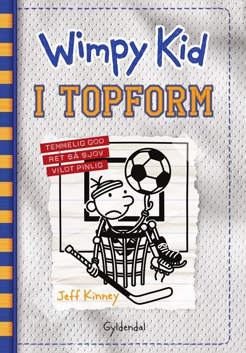 Wimpy kid: Wimpy Kid 16 - I topform - Jeff Kinney - Bücher - Gyldendal - 9788702277159 - 28. Januar 2022