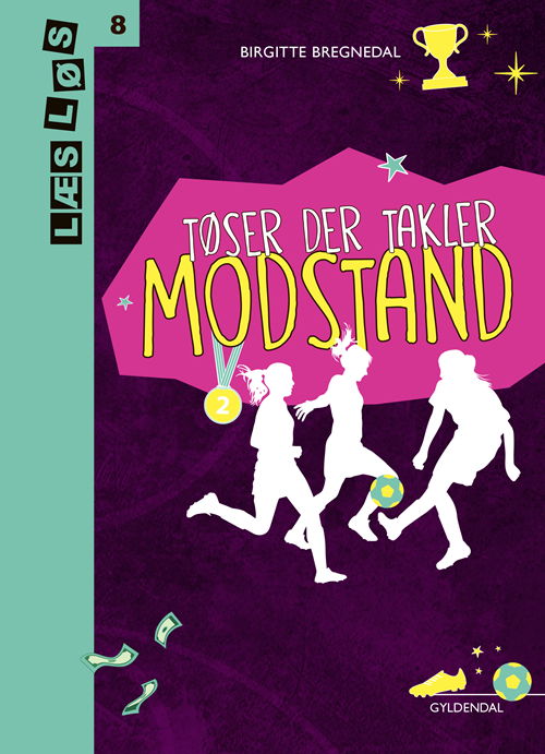 Cover for Birgitte Bregnedal · Læs løs 8: Tøser der takler. Modstand (Bound Book) [1.º edición] (2019)