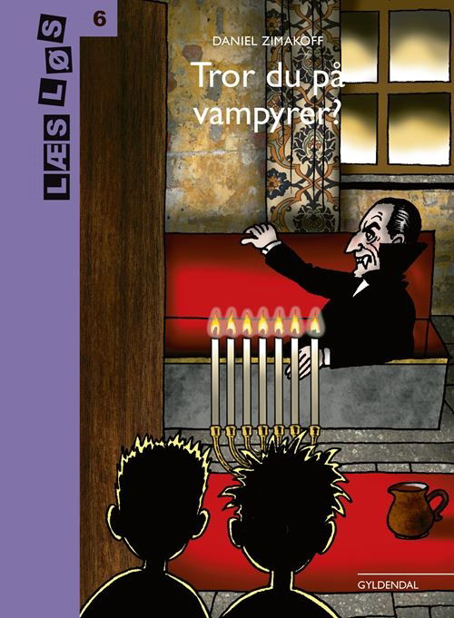 Cover for Daniel Zimakoff · Læs løs 6: Tror du på vampyrer? (Indbundet Bog) [2. udgave] (2022)
