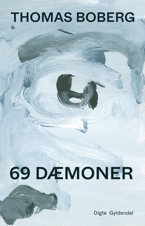 Cover for Thomas Boberg · 69 dæmoner (Sewn Spine Book) [1er édition] (2022)