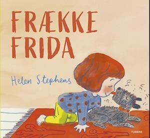 Cover for Helen Stephens · Frække Frida (Hardcover bog) [1. udgave] (2024)