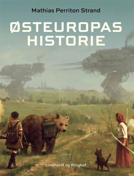 Cover for Mathias Strand · Historisk tema: Østeuropas historie (Sewn Spine Book) [1. wydanie] (2017)