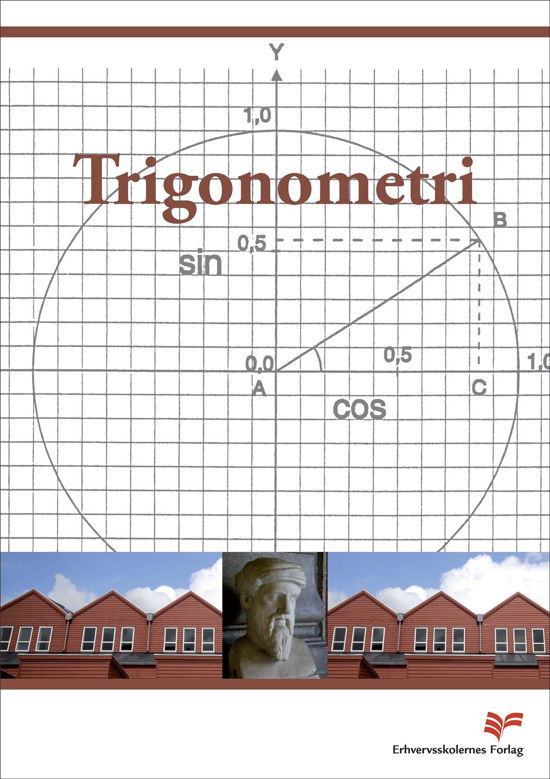 Cover for Tømrerfagets Lærebogsudvalg · Trigonometri (Heftet bok) [2. utgave] (2012)