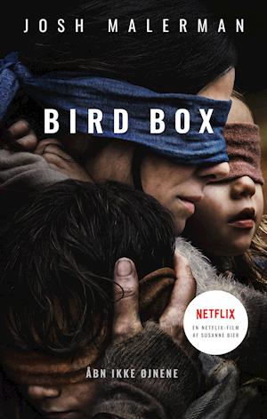 Bird Box - Josh Malerman - Bøger - Kandor - 9788771714159 - 25. april 2019