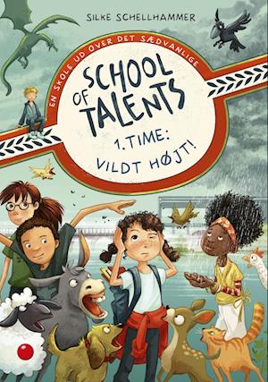 Cover for Silke Schellhammer · School of Talents: School of Talents 1. time: Vildt højt! (Bound Book) [1. wydanie] (2023)