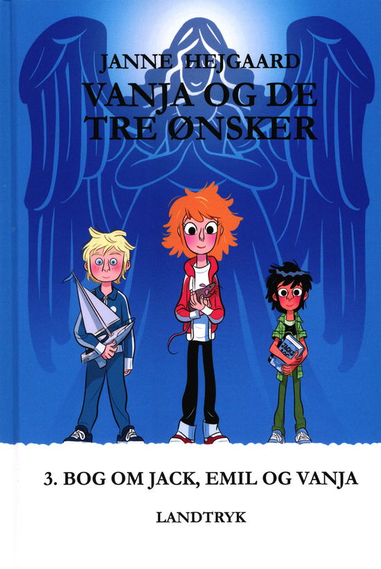 Cover for Janne Hejgaard · Vanja og De Tre Ønsker (Gebundesens Buch) [1. Ausgabe] (2019)