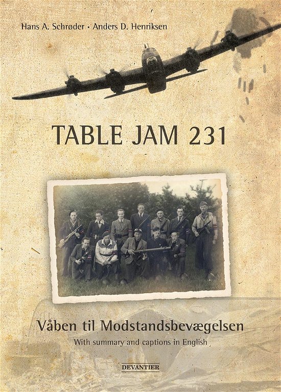 Table Jam 231 - Hans A. Schrøder og Anders D. Henriksen - Kirjat - Forlaget Devantier - 9788790975159 - tiistai 29. toukokuuta 2012