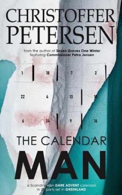 Cover for Christoffer Petersen · The Calendar Man (Paperback Book) (2018)