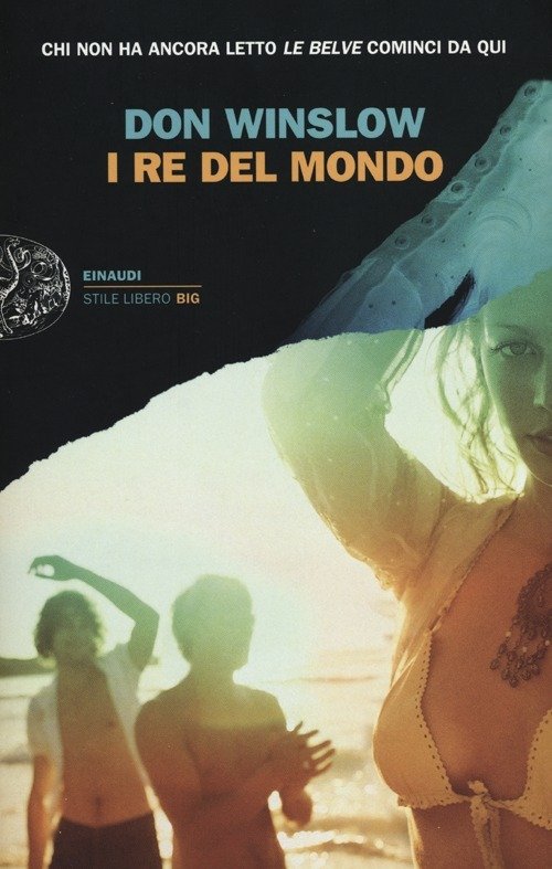 Cover for Don Winslow · I Re Del Mondo (Book)