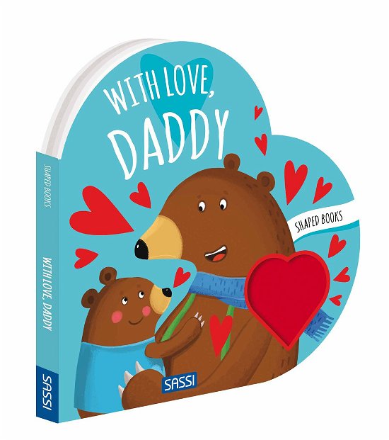 Shaped Books - With Love Daddy - M Gaule - Books - Sassi - 9788830312159 - June 1, 2023