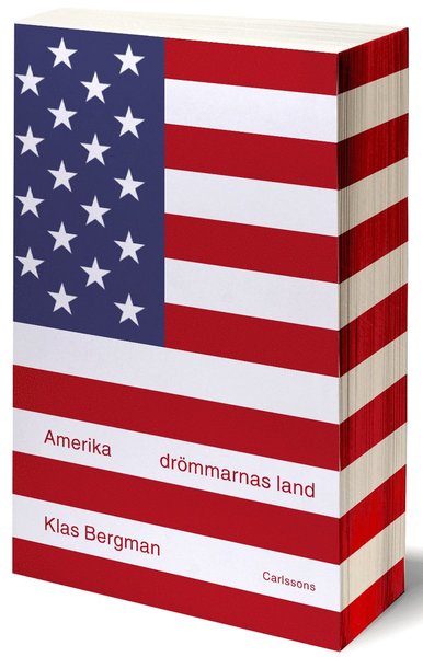 Cover for Klas Bergman · Amerika : drömmarnas land (Paperback Book) (2012)