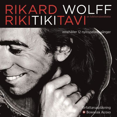 Cover for Rikard Wolff · Rikitikitavi (Audiobook (MP3)) (2011)