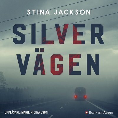 Cover for Stina Jackson · Silvervägen (Lydbog (CD)) (2018)
