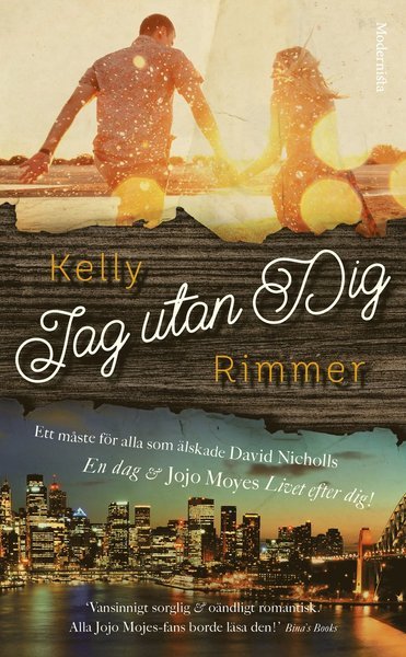 Cover for Kelly Rimmer · Jag utan dig (Paperback Bog) (2021)