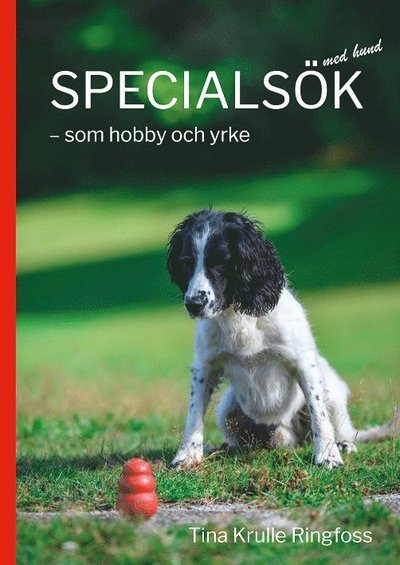 Cover for Tina Krulle Ringfoss · Specialsök med hund - som hobby och yrke (Buch) (2020)