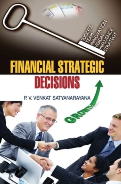 Cover for Pvv Satyanarayana · Financial Strategic Decisions (Hardcover bog) (2015)
