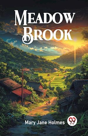 Cover for Mary Jane Holmes · Meadow Brook (Edition2024) (Taschenbuch) (2024)
