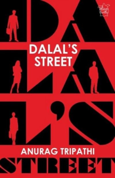 Cover for Anurag Tripathi · Dalal's street (Book) (2019)