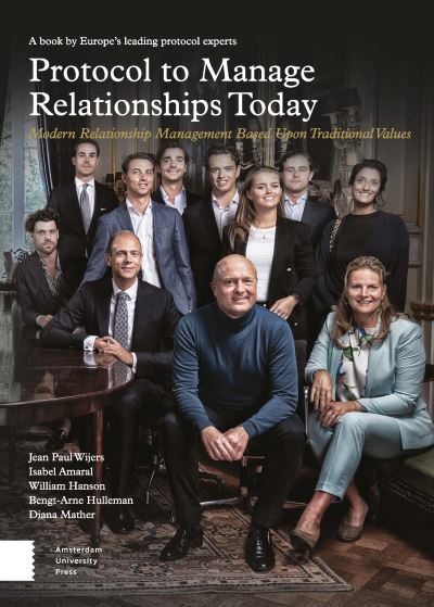 Cover for Jean Paul Wijers · Protocol to Manage Relationships Today: Modern Relationship Management Based Upon Traditional Values (Paperback Book) (2020)