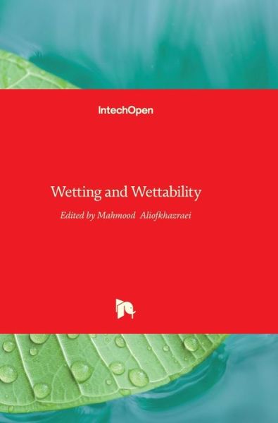 Cover for Mahmood Aliofkhazraei · Wetting and Wettability (Gebundenes Buch) (2015)