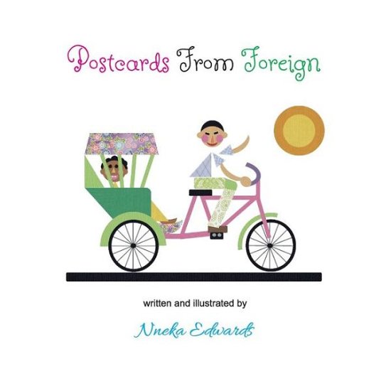 Cover for Nneka Edwards · Postcards from Foreign (Paperback Book) (2018)