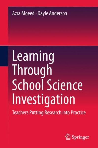 Cover for Moeed · Learning Through School Science Investigation (Book) [1st ed. 2018 edition] (2018)