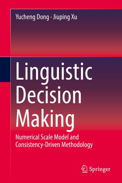 Cover for Dong · Linguistic Decision Making (Book) [1st ed. 2019 edition] (2019)