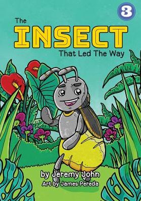 Cover for Jeremy John · The Insect That Led The Way (Pocketbok) (2018)