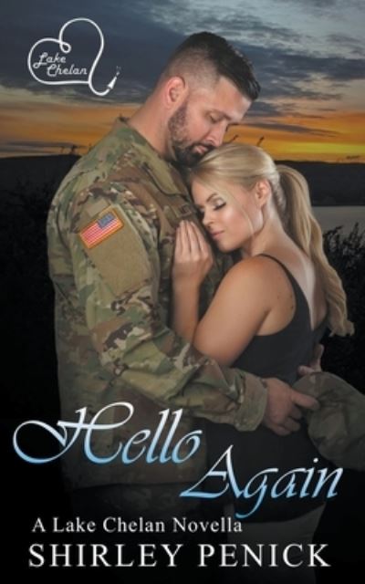 Cover for Shirley Penick · Hello Again - Lake Chelan (Paperback Book) (2021)