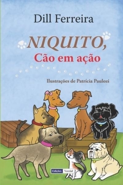Cover for Dill Ferreira · Niquito, Cao em acao (Pocketbok) (2022)