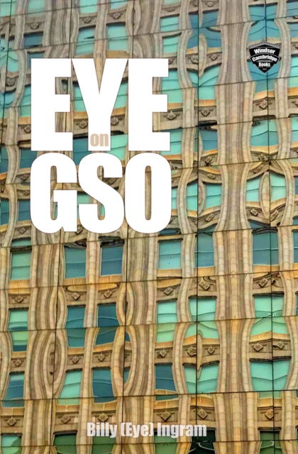 Cover for Ingram, Billy (Eye) · EYE on GSO (Paperback Book) (2022)