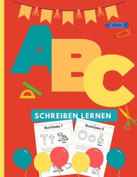 Cover for Abc Lernen · ABC schreiben lernen (Pocketbok) (2020)