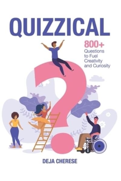 Cover for Deja Cherese · Quizzical (Pocketbok) (2020)