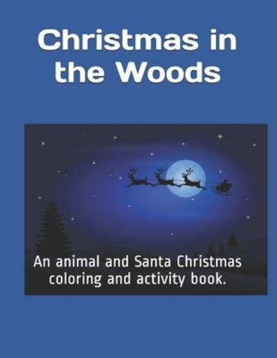 Cover for Kl Cline · Christmas in the Woods (Pocketbok) (2020)