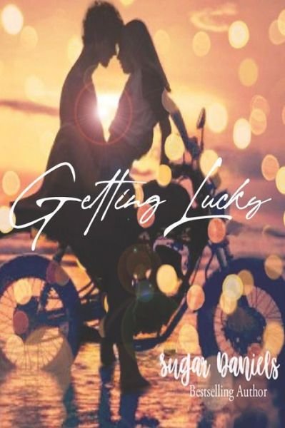 Cover for Sugar Daniels · Getting Lucky (Paperback Book) (2020)