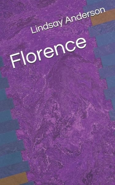 Cover for Lindsay Anderson · Florence (Paperback Bog) (2020)