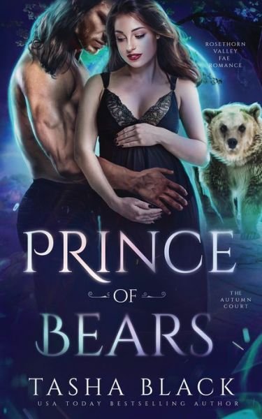 Prince of Bears - Tasha Black - Kirjat - Independently Published - 9798679961159 - torstai 27. elokuuta 2020