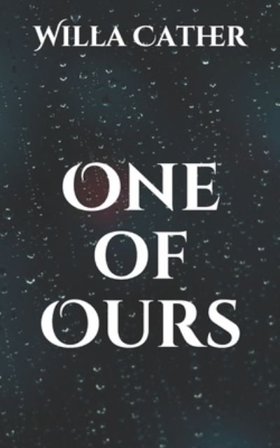 Cover for Willa Cather · One of Ours (Pocketbok) (2021)