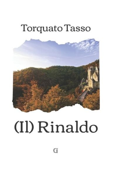 Cover for Torquato Tasso · Rinaldo: Edizione integrale (Paperback Book) (2021)