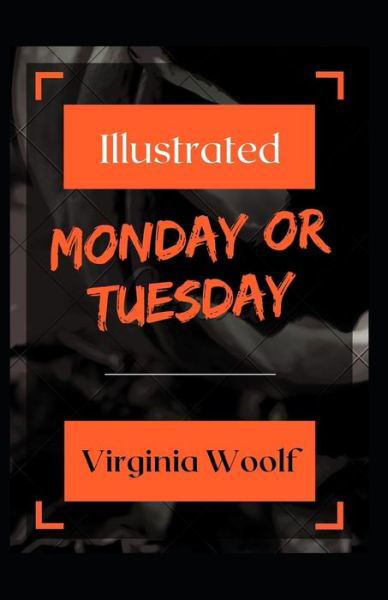 Cover for Virginia Woolf · Monday or Tuesday Illustrated (Pocketbok) (2021)