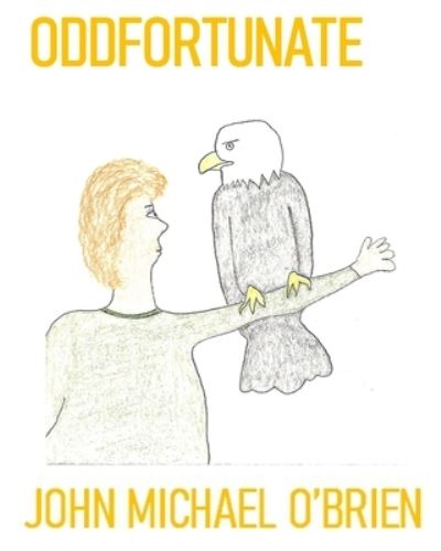 Cover for John O'Brien · Oddfortunate (Paperback Book) (2021)