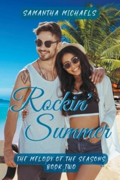 Cover for Samantha Michaels · Rockin' Summer (Buch) (2022)